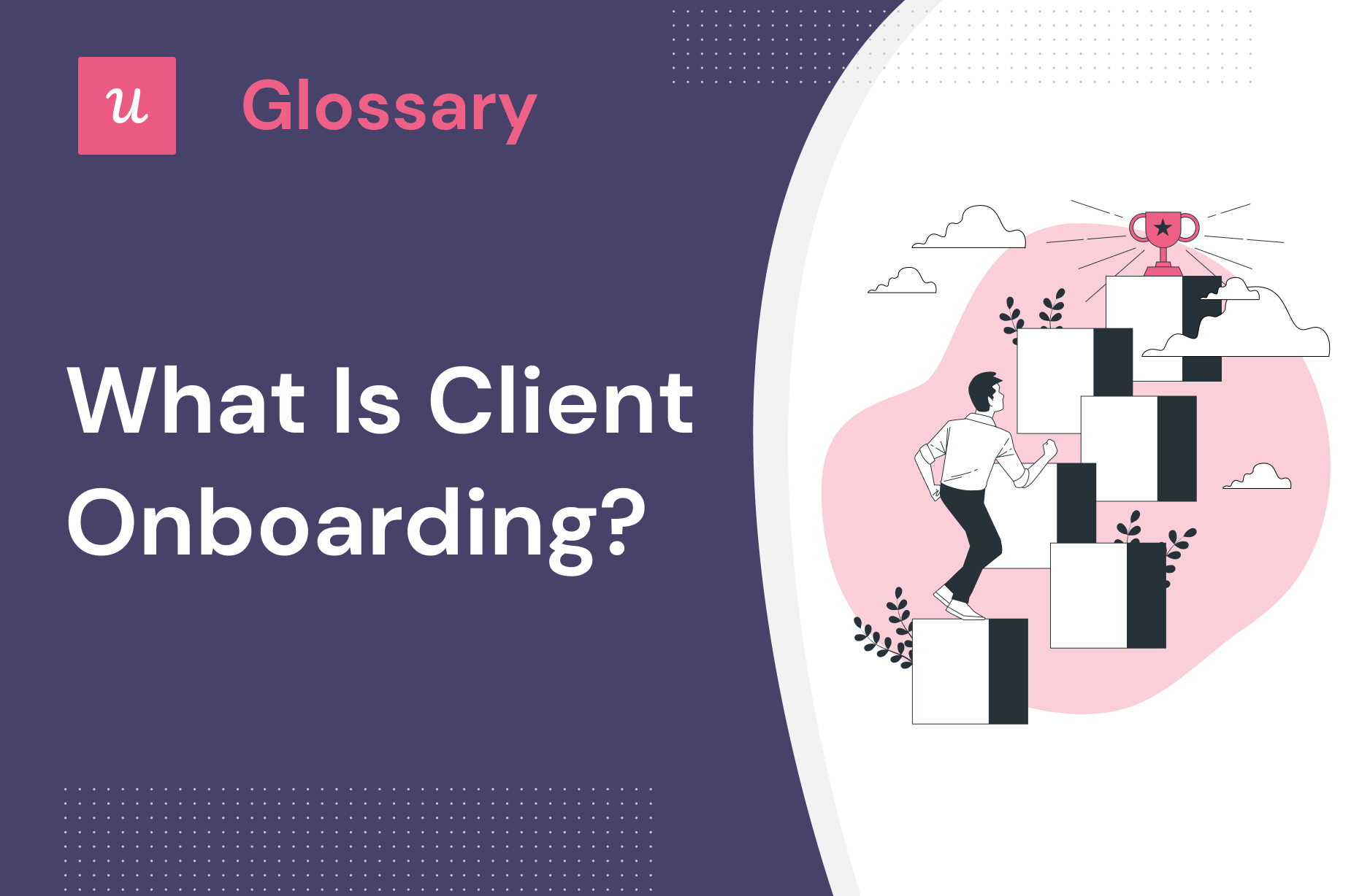 What is Client Onboarding?