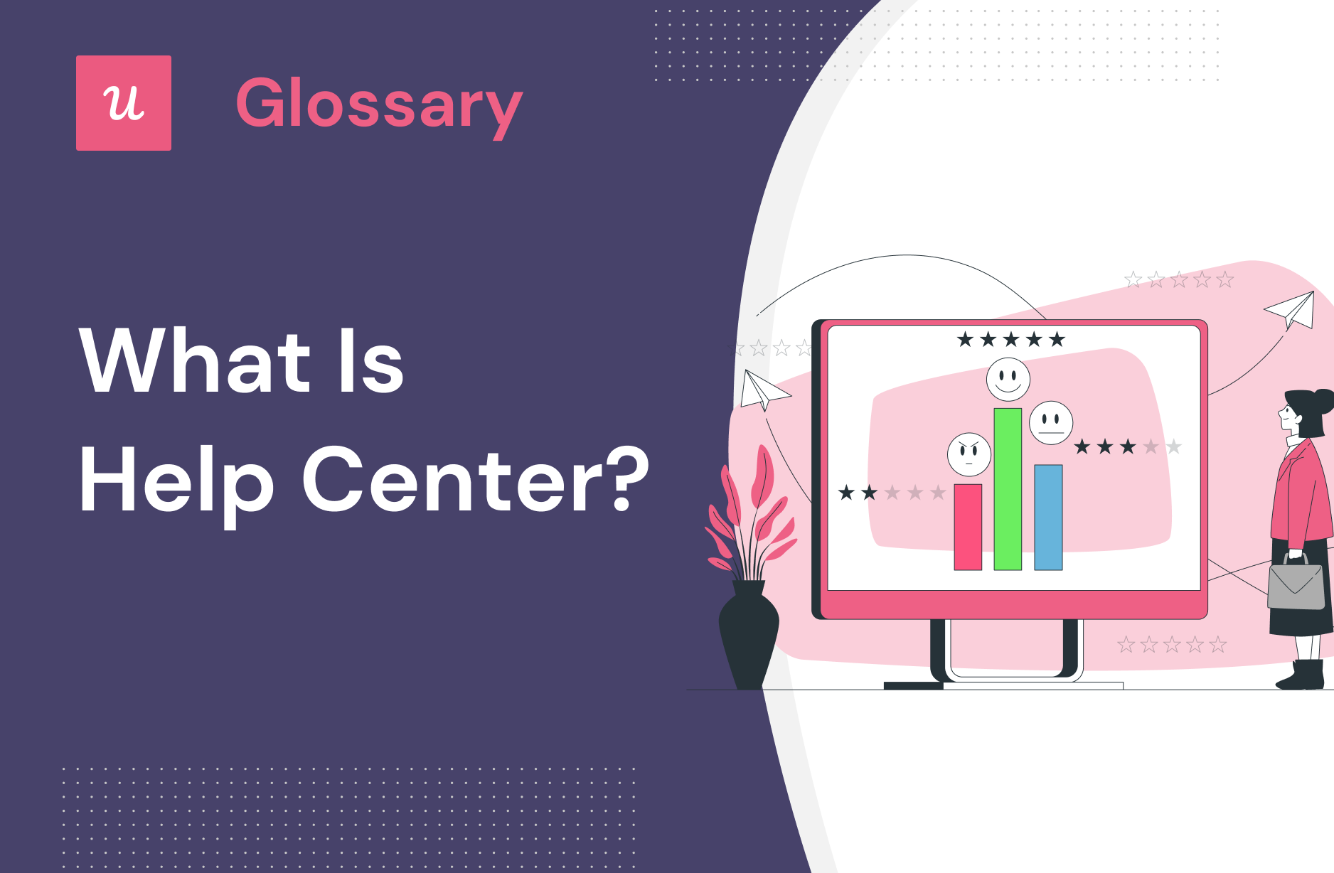 What is Help Center?