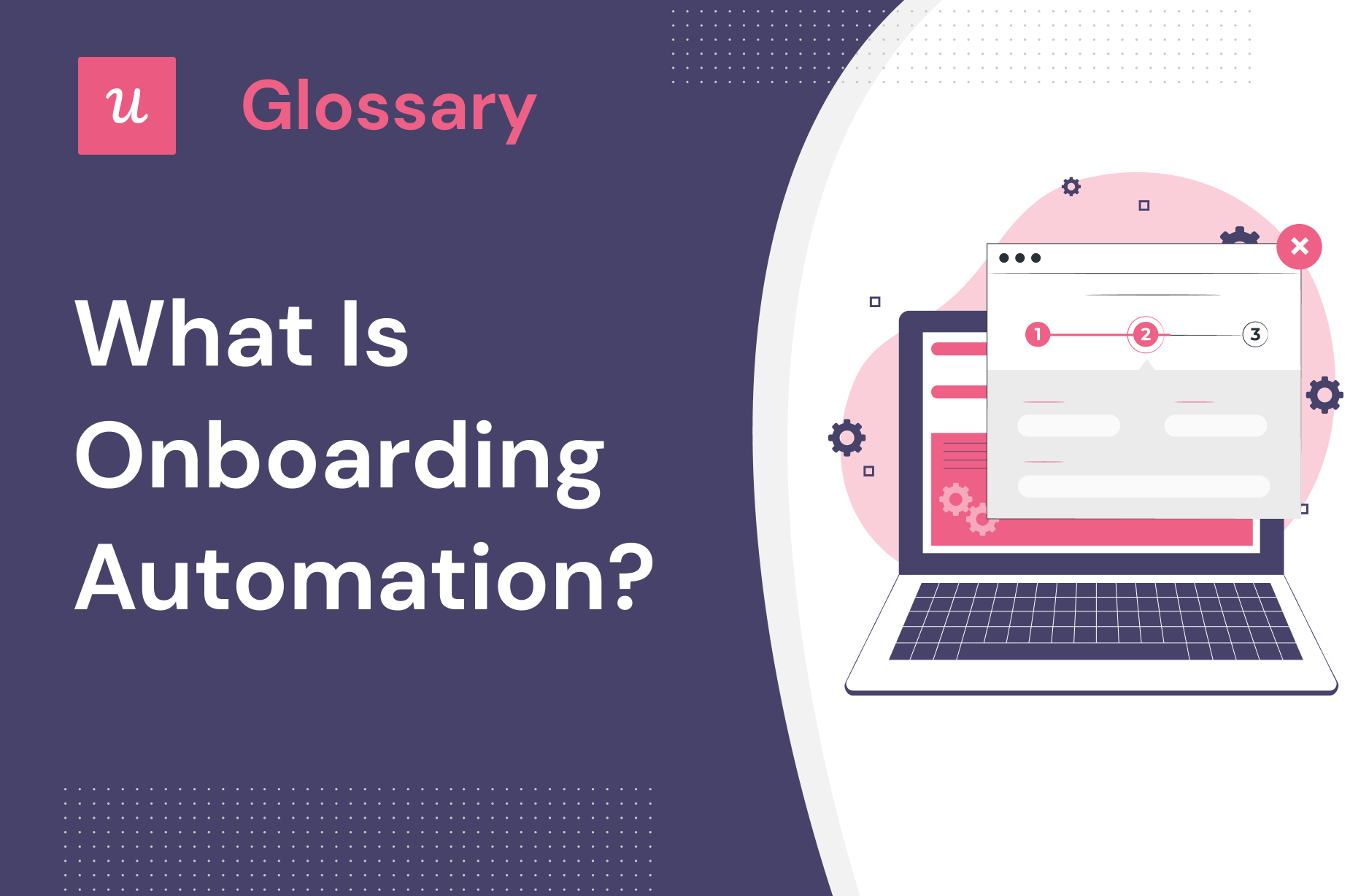 What is Onboarding Automation?