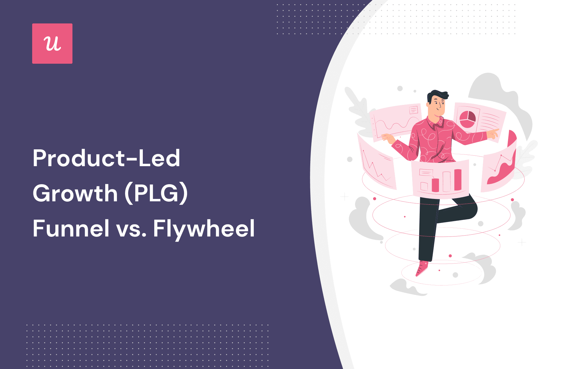 Product-Led Growth (PLG) Funnel vs. Flywheel cover