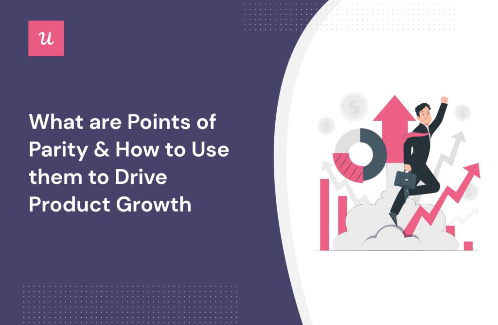 What are Points of Parity & How to Use them to Drive Product Growth cover