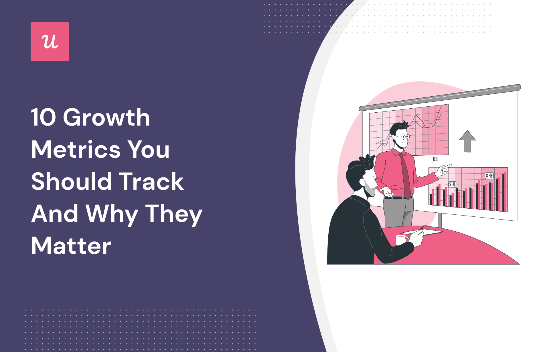 10 Growth Metrics You Should Track And Why They Matter cover