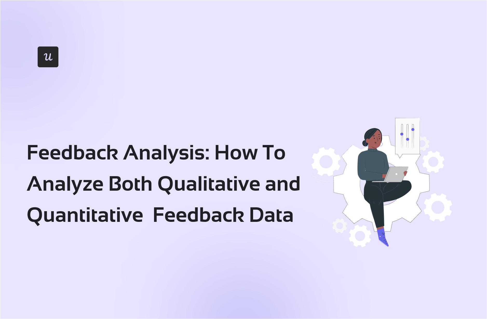 analyze customer feedback