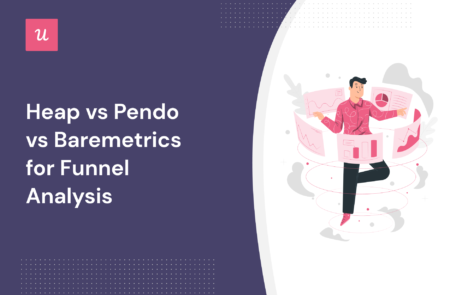 Heap vs Pendo vs Baremetrics for Funnel Analysis