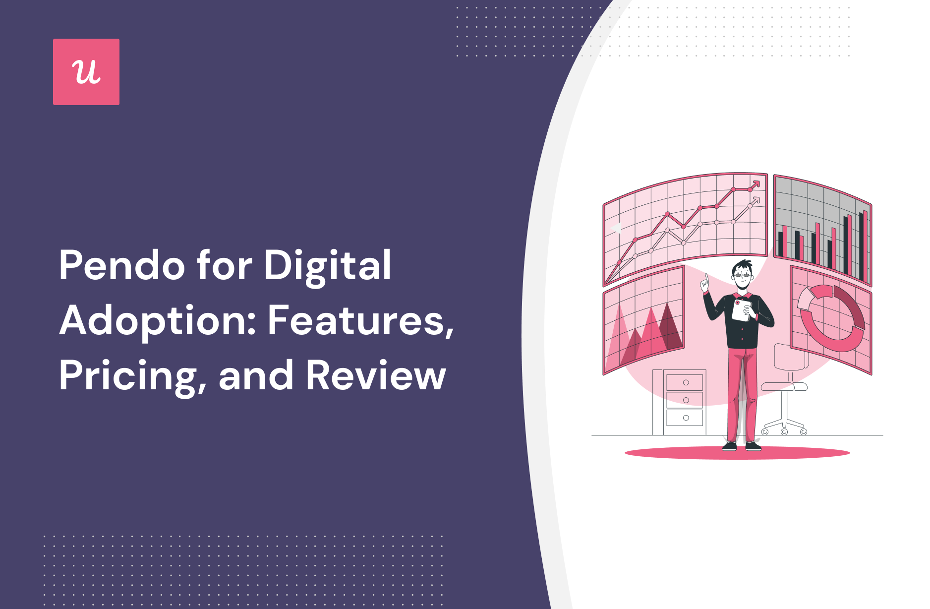 Pendo for Digital adoption: Features, Pricing, and Review