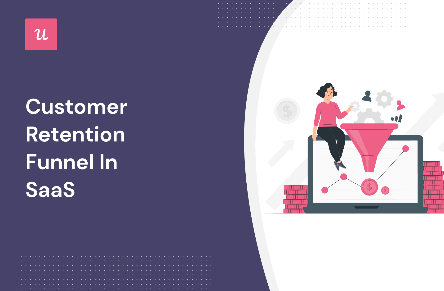 Customer Retention Funnel in SaaS cover
