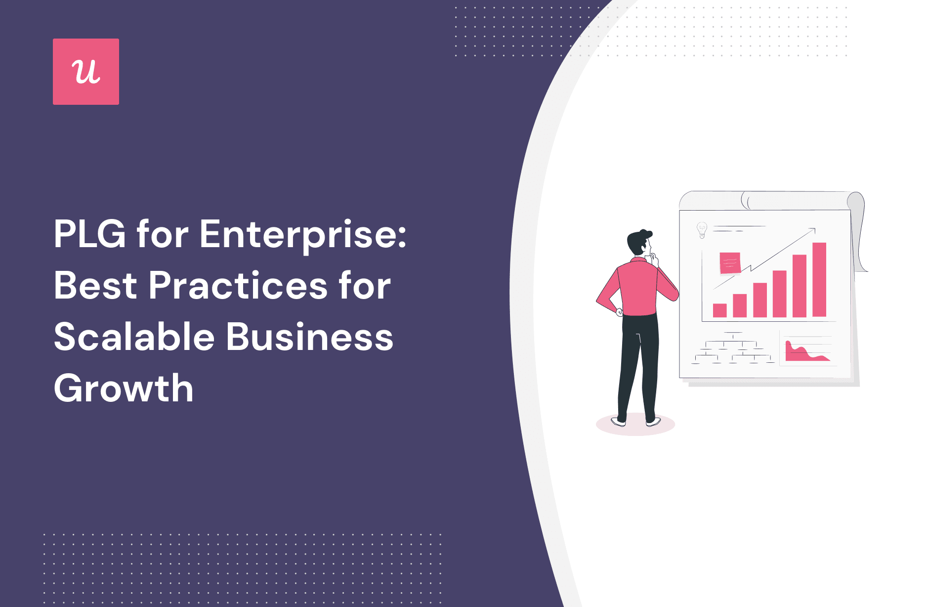 PLG for Enterprise: Best Practices for Scalable Business Growth cover