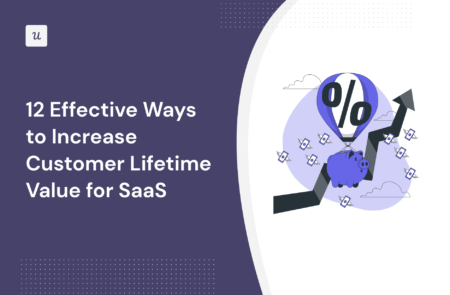 12 Effective Ways to Increase Customer Lifetime Value for SaaS cover