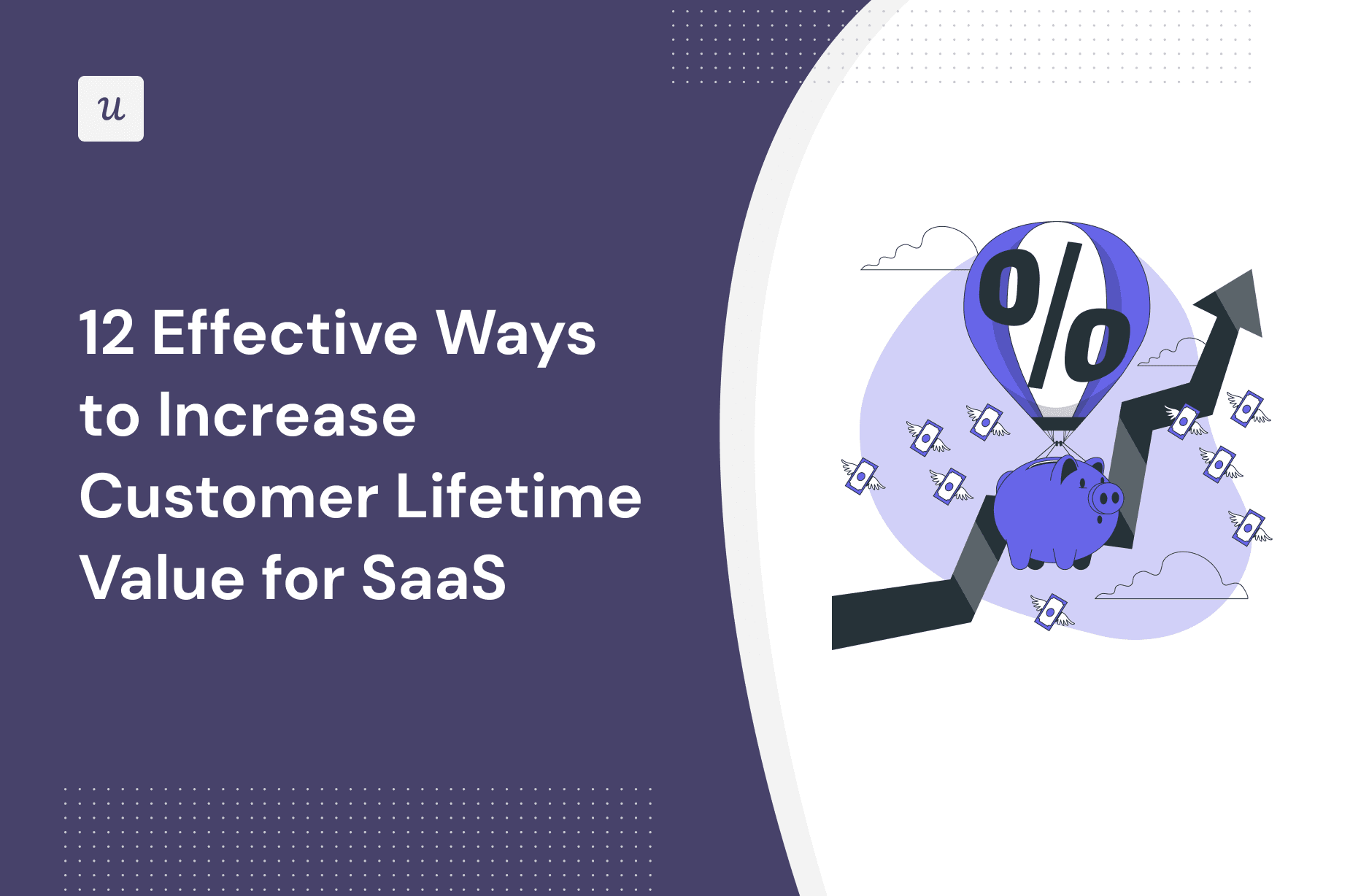 12 Effective Ways to Increase Customer Lifetime Value for SaaS cover