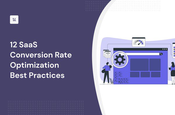 12 SaaS Conversion Rate Optimization Best Practices cover
