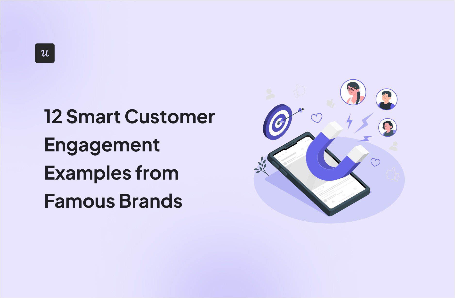 12 Smart Customer Engagement Examples from Famous Brands cover