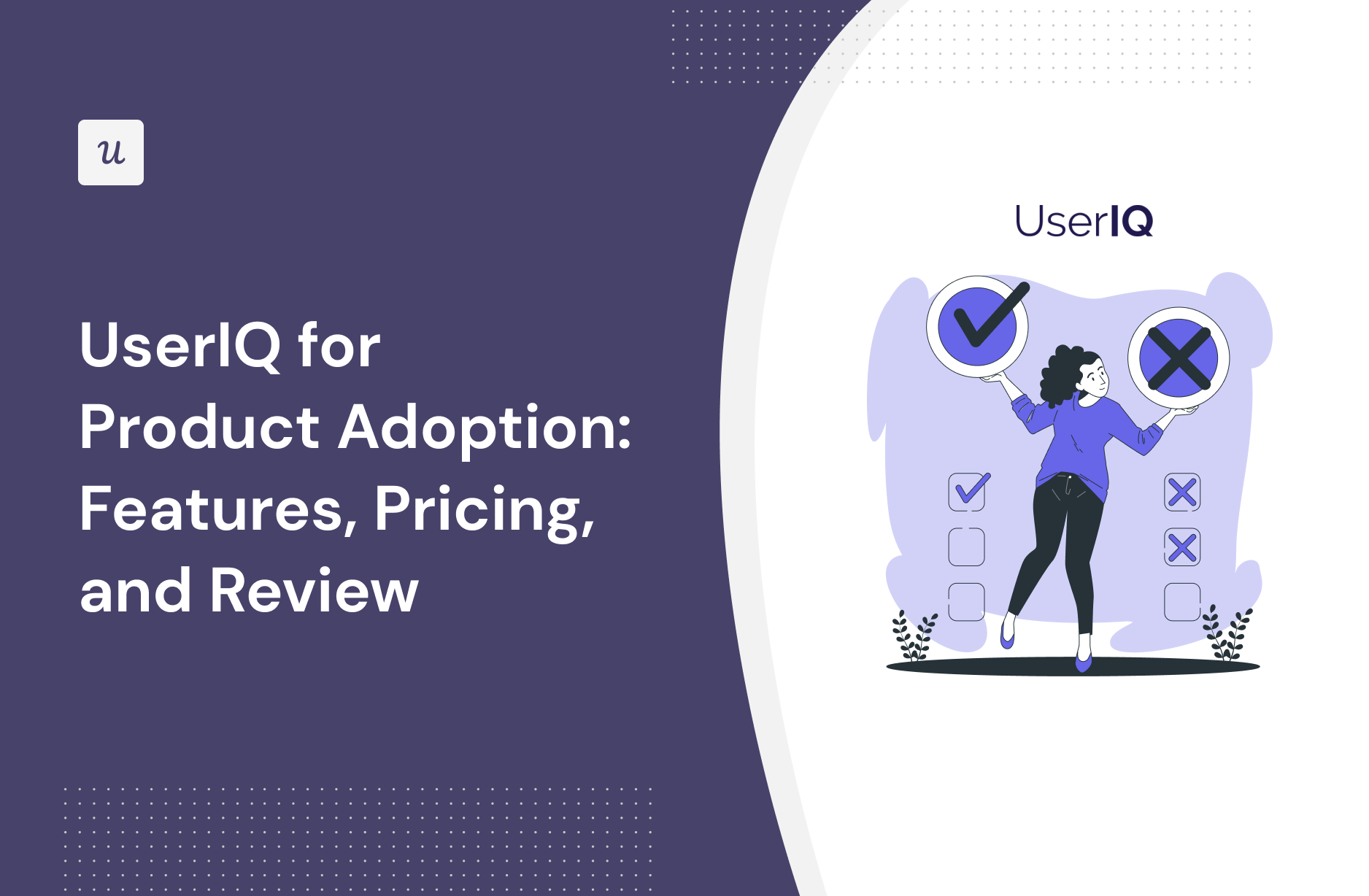 UserIQ for Product Adoption: Features, Pricing, and Review