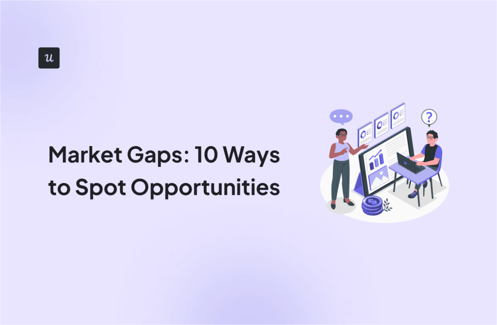 Market Gaps: 10 Ways to Spot Opportunities cover