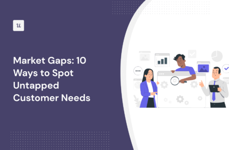 Market Gaps: 10 Ways to Spot Untapped Customer Needs cover