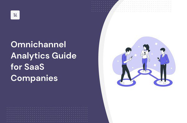Omnichannel Analytics Guide for SaaS Companies cover