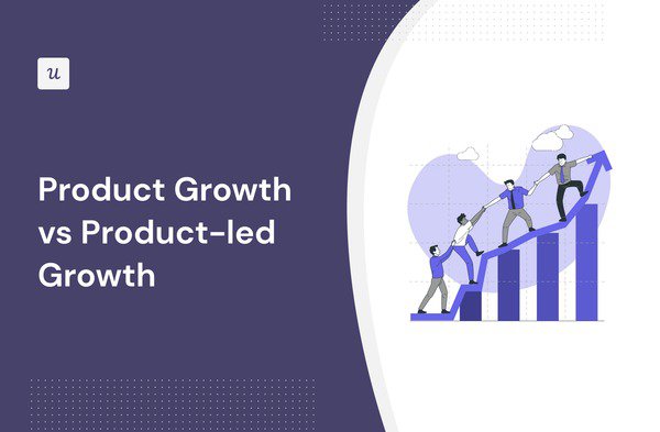 Product Growth vs. Product-Led Growth cover