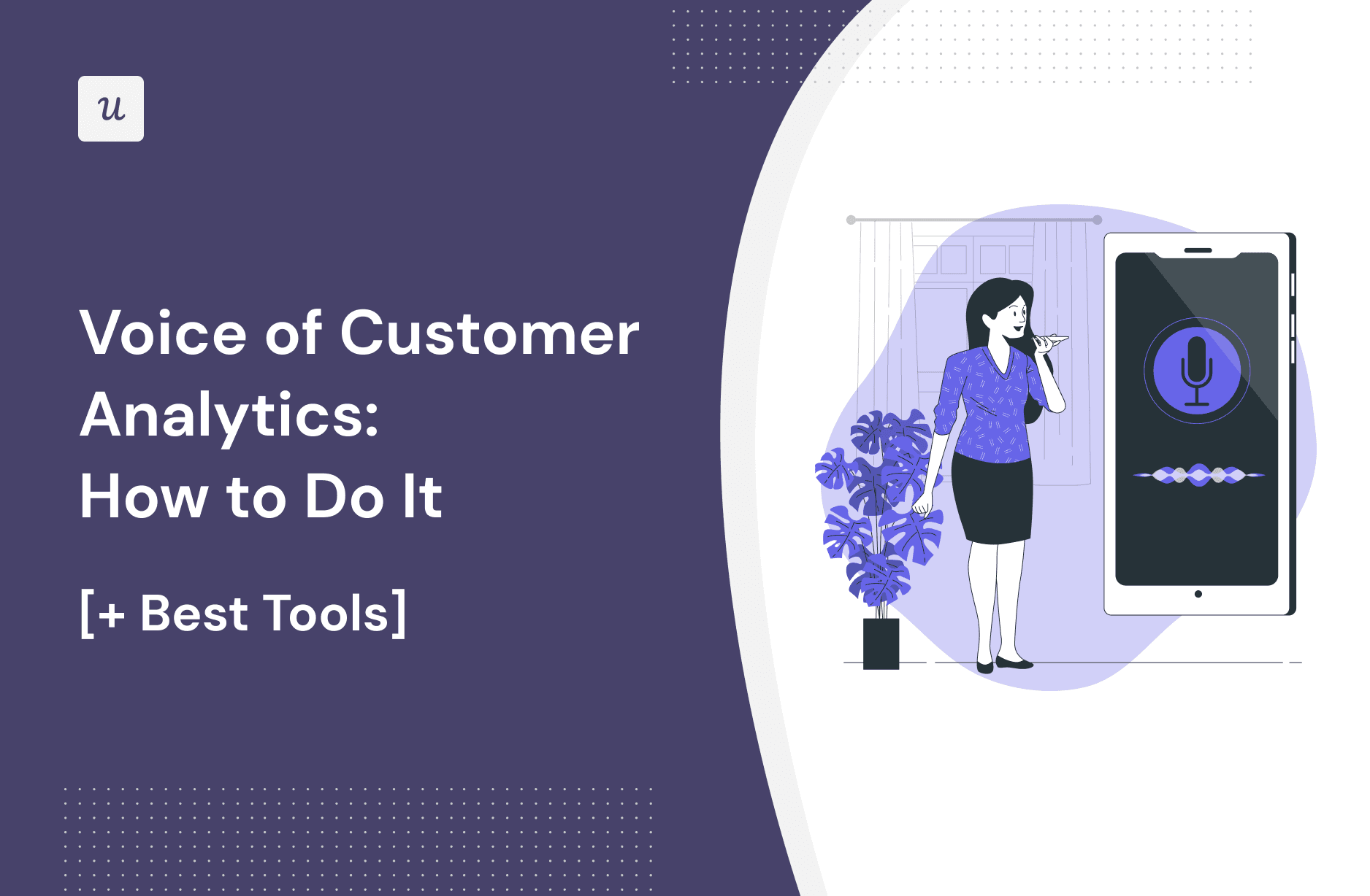 Voice of Customer Analytics: How to Do It [+ Best Tools] cover