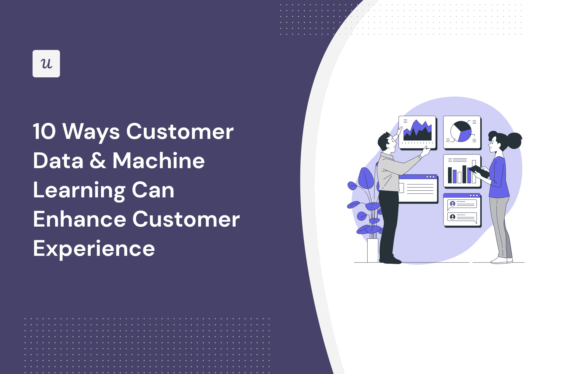 10 Ways Customer Data & Machine Learning Can Enhance Customer Experience cover
