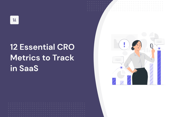 12 Essential CRO Metrics to Track in SaaS cover