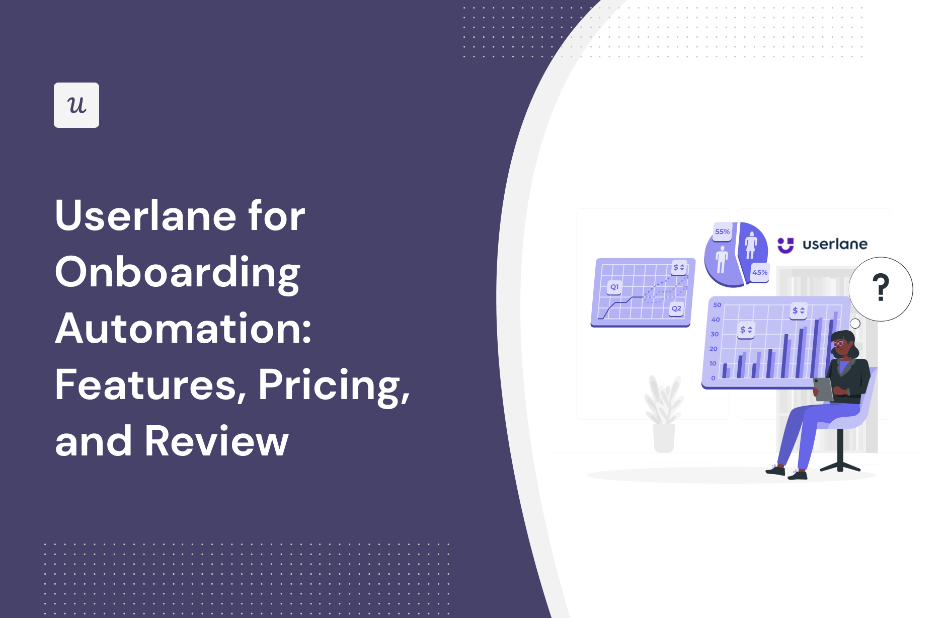 Userlane for Onboarding Automation: Features, Pricing, and Review