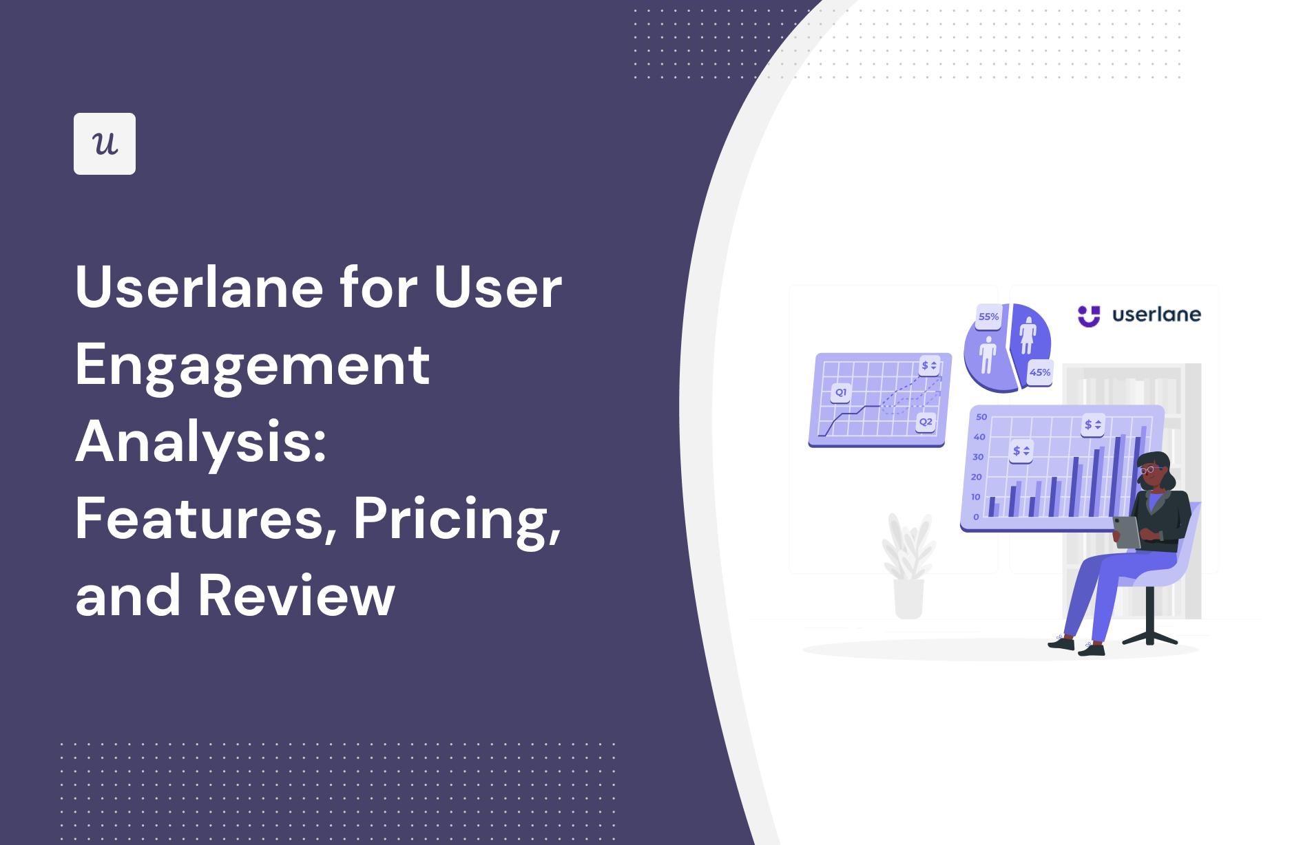 Userlane for User Engagement Analysis: Features, Pricing, and Review