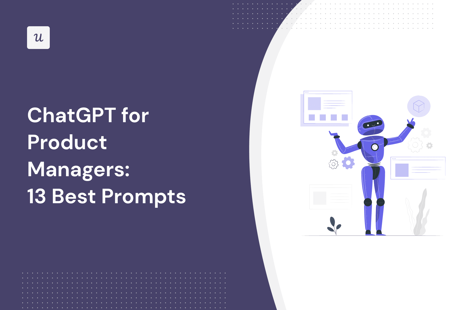 ChatGPT for Product Managers: 13 Best Prompts cover