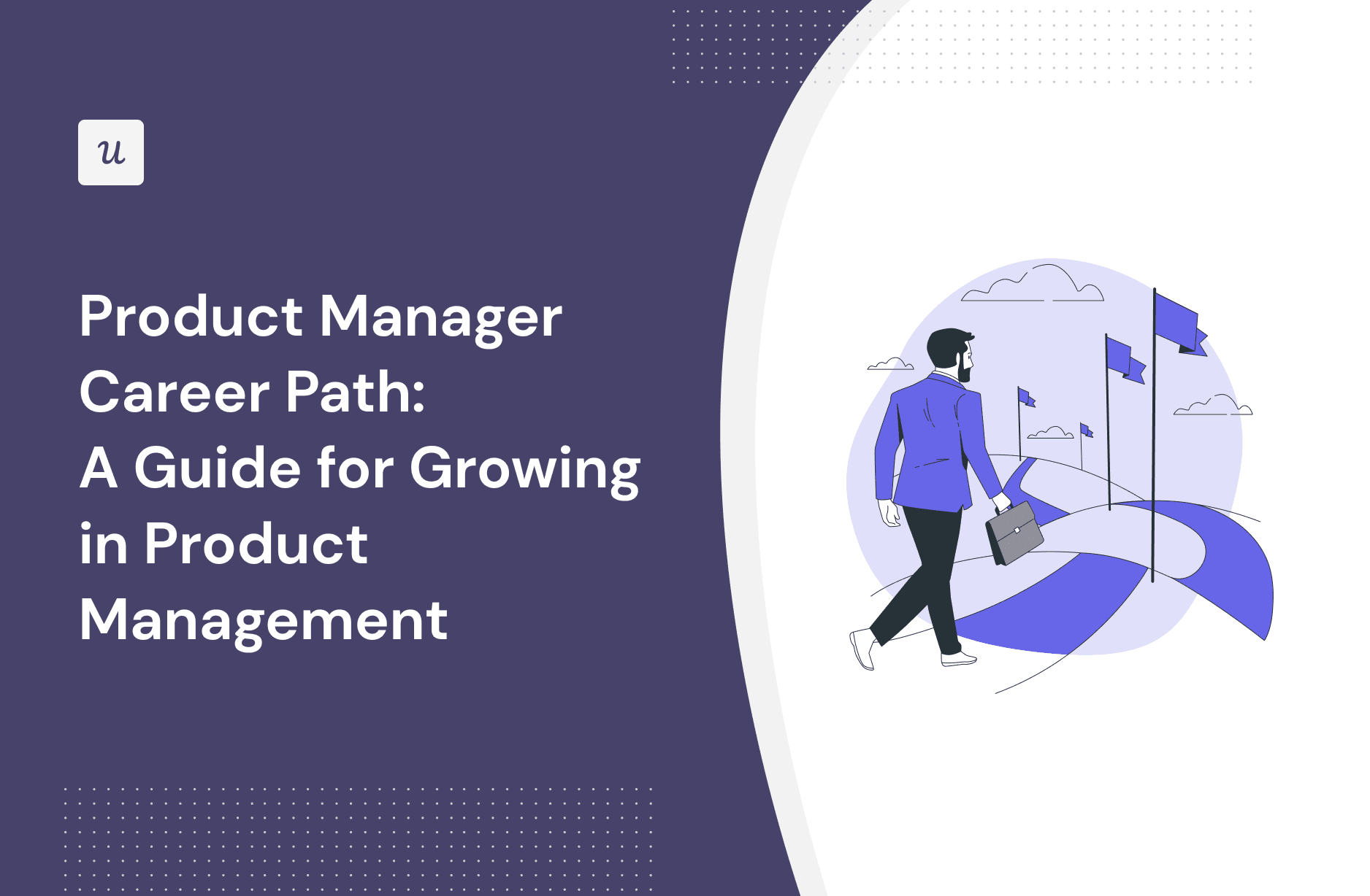 Product Manager Career Path: A Guide for Growing in Product Management cover