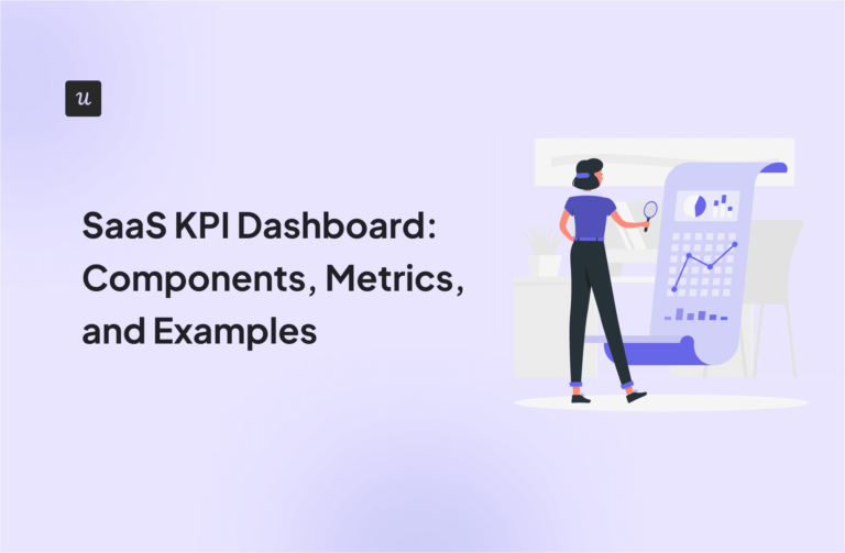 SaaS KPI Dashboard: Components, Metrics, and Examples