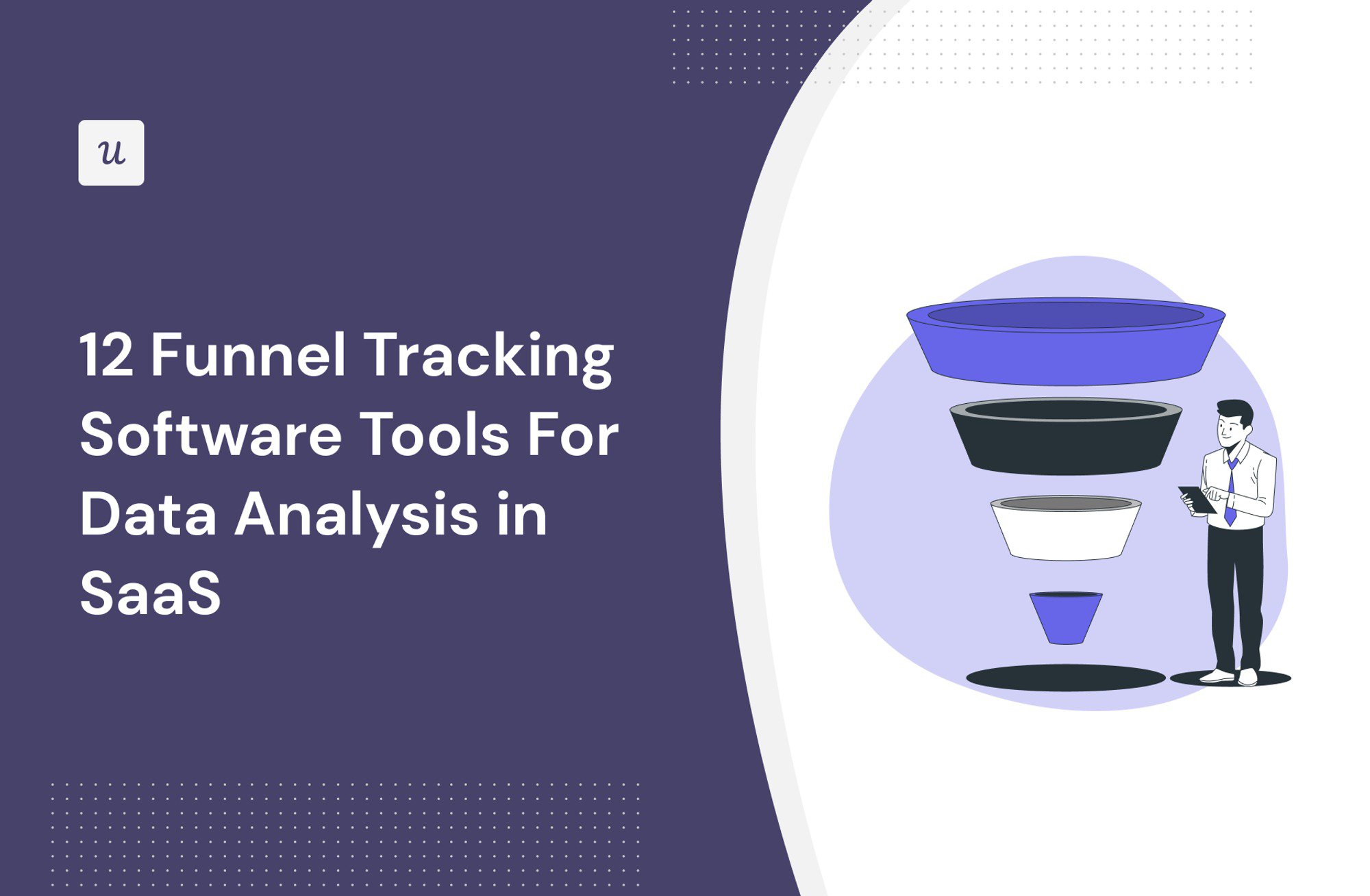 12 Funnel Tracking Software Tools For Data Analysis in SaaS cover