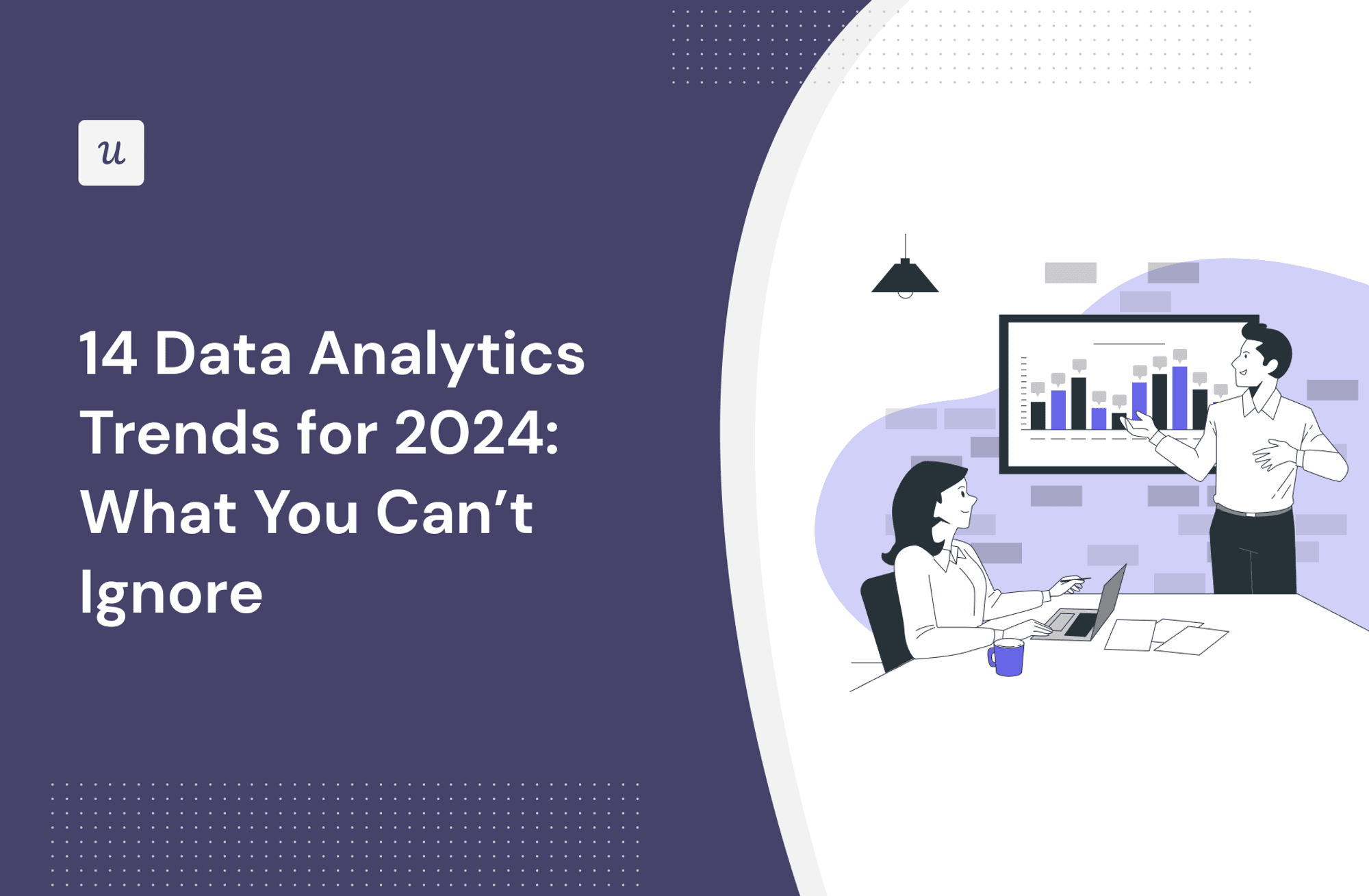 14 Data Analytics Trends for 2024: What You Can’t Ignore cover
