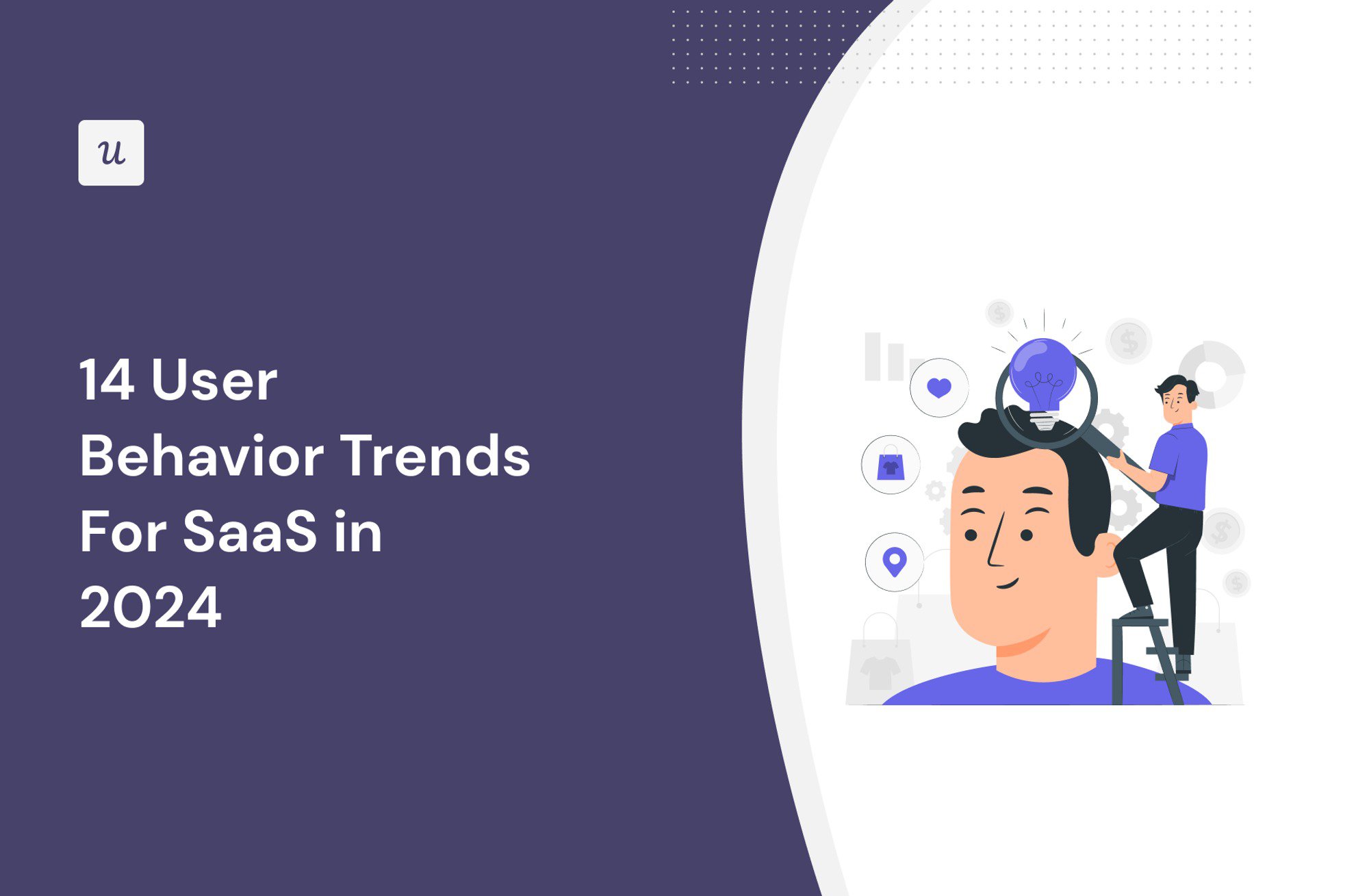 14 User Behavior Trends For SaaS in 2024 cover