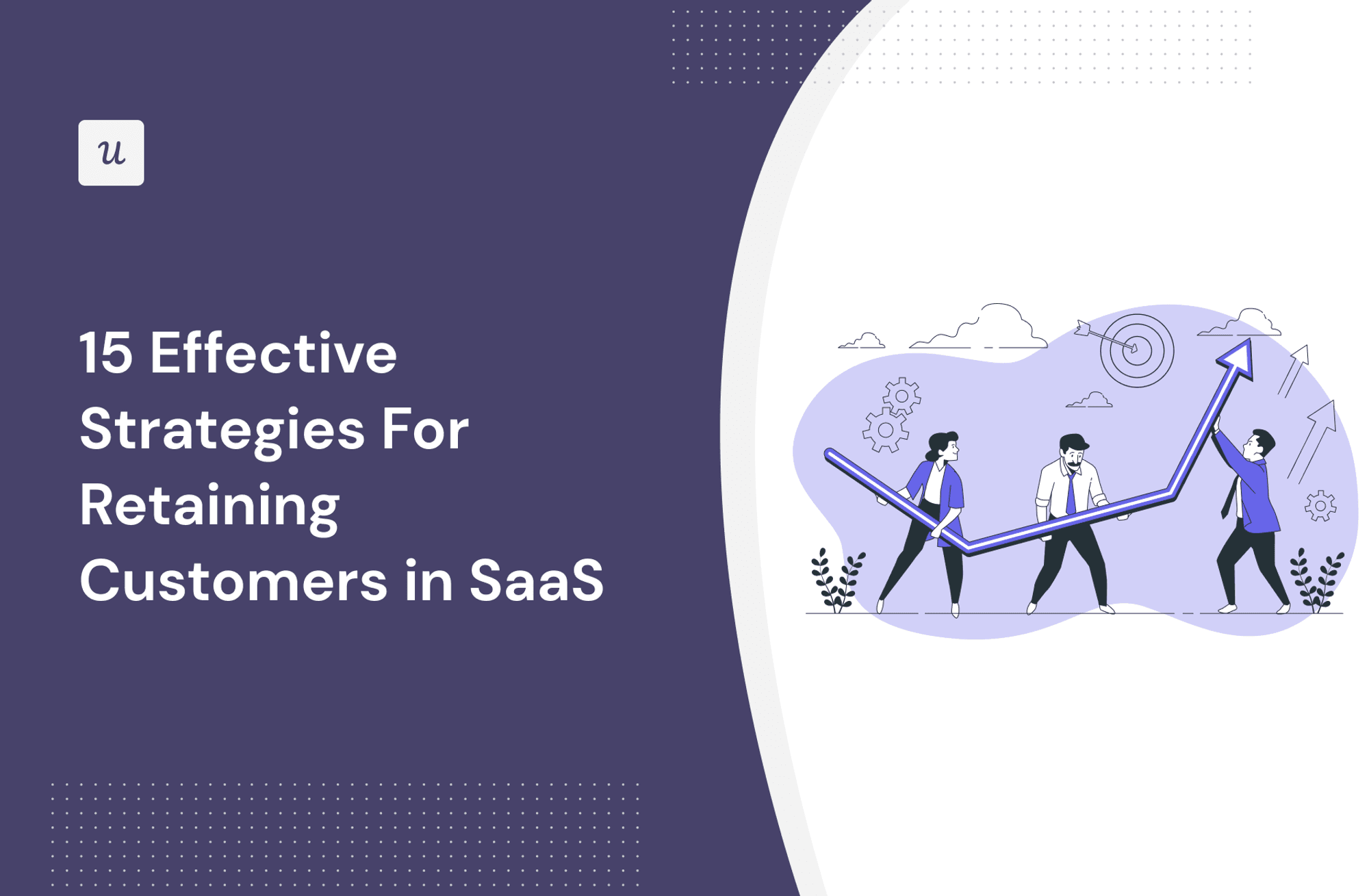 15 Effective Strategies For Retaining Customers in SaaS cover