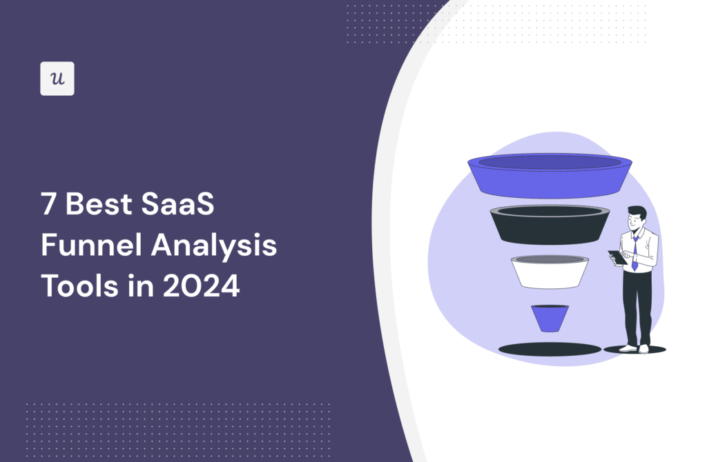 7 Best SaaS Funnel Analysis Tools in 2024 cover