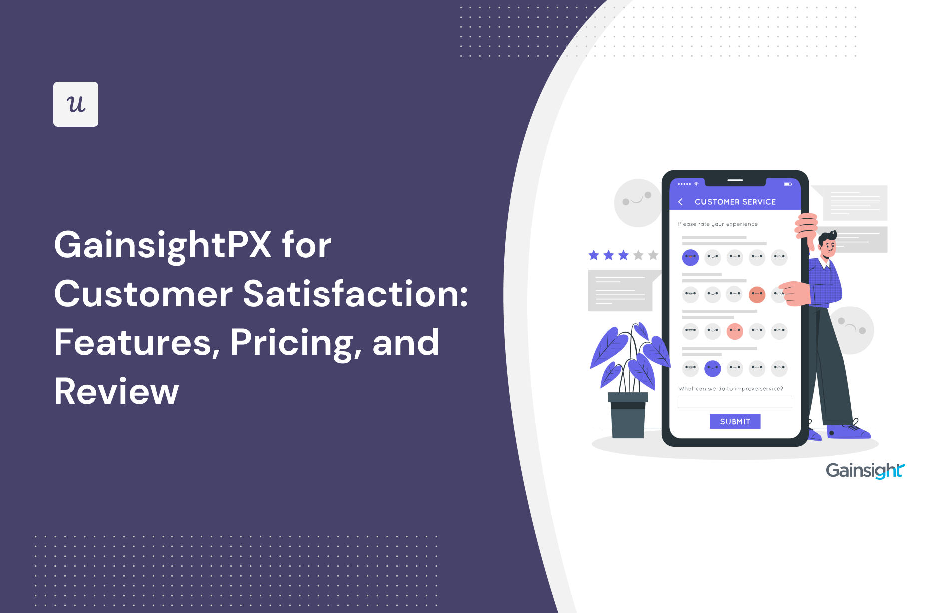 GainsightPX for Customer Satisfaction: Features, Pricing, and Review