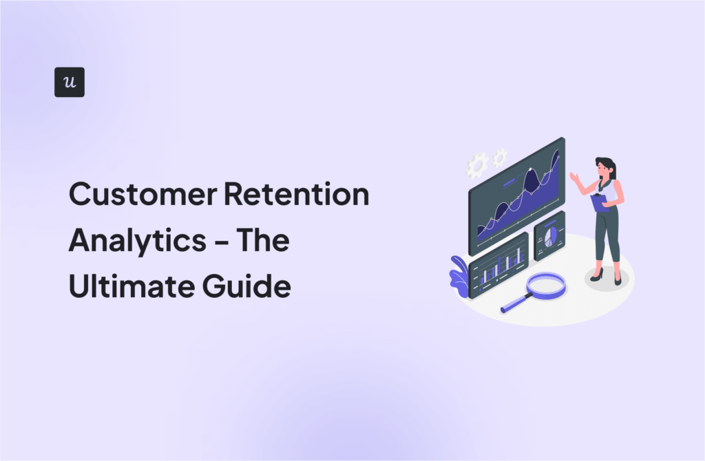 Customer Retention Analytics - The Ultimate Guide cover