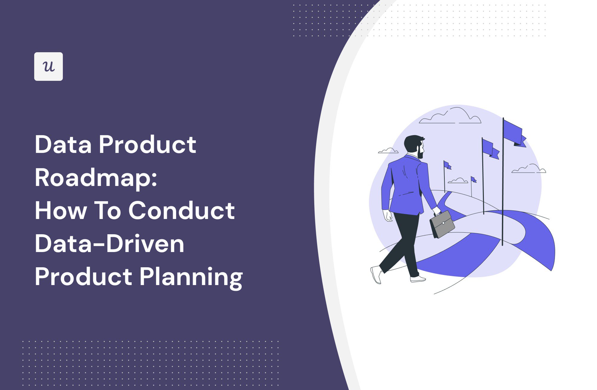 Data Product Roadmap: How To Conduct Data-Driven Product Planning cover