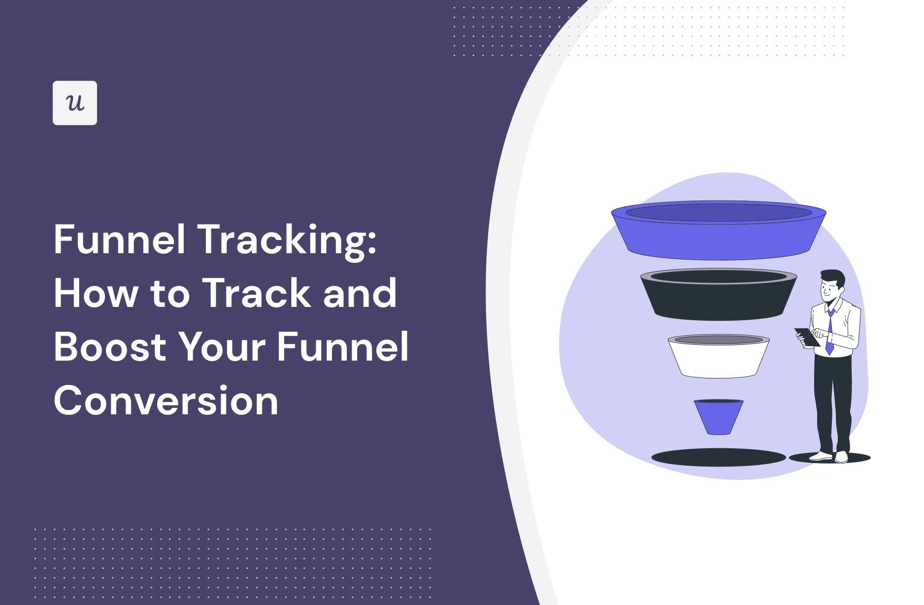 Funnel Tracking: How to Track and Optimize Your Funnel cover
