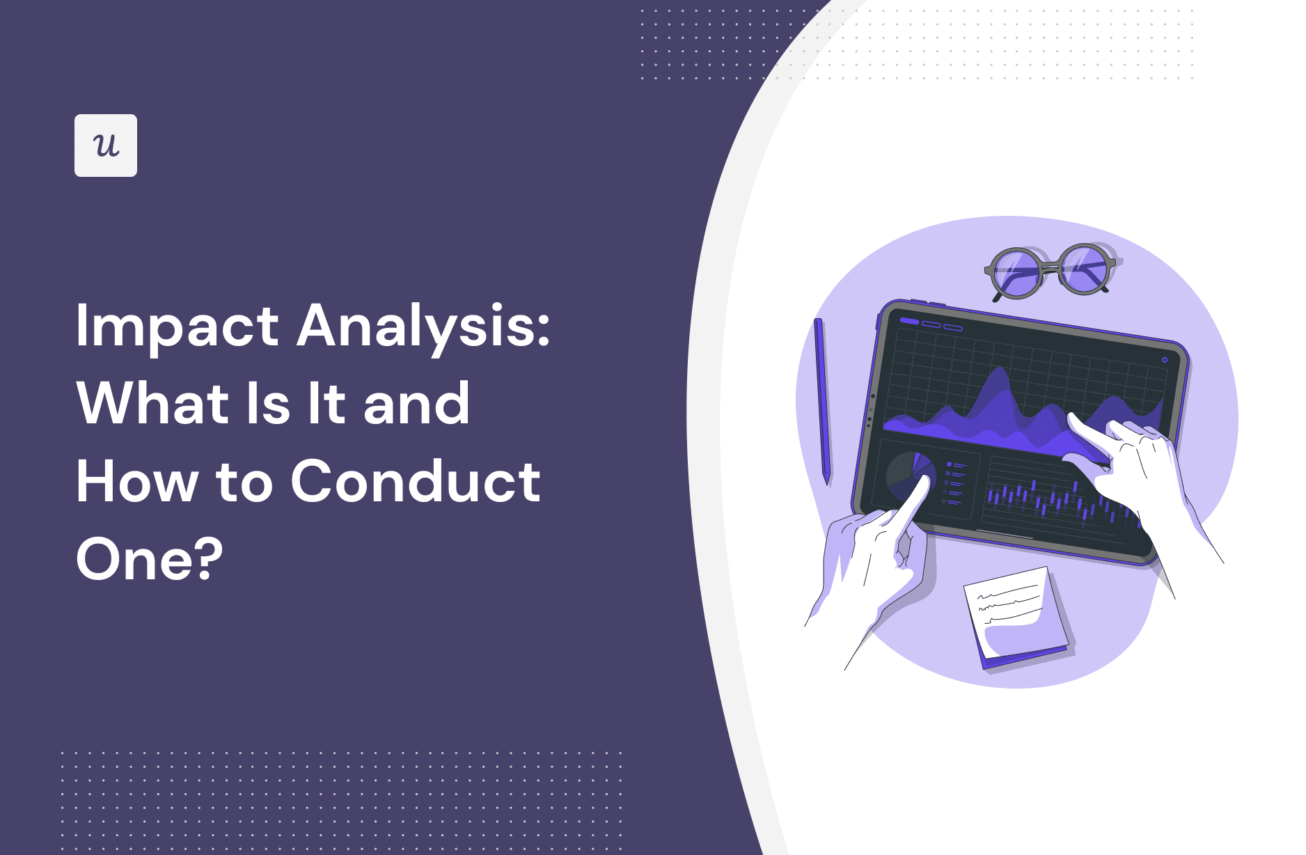 Impact Analysis: What Is It and How to Conduct One? cover
