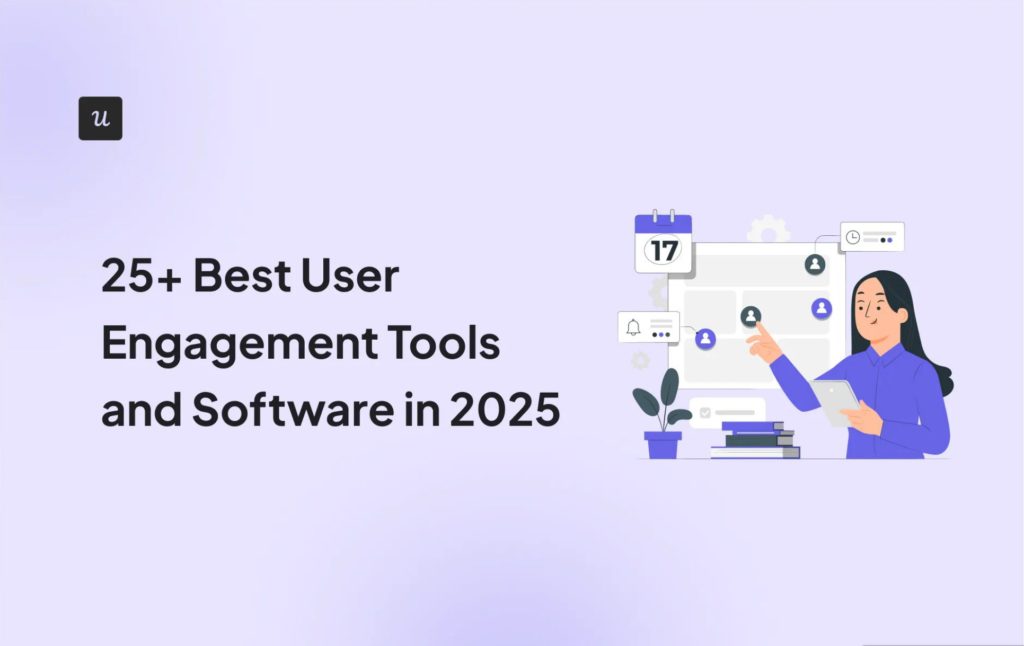 25+ Best User Engagement Tools and Software in 2025 cover