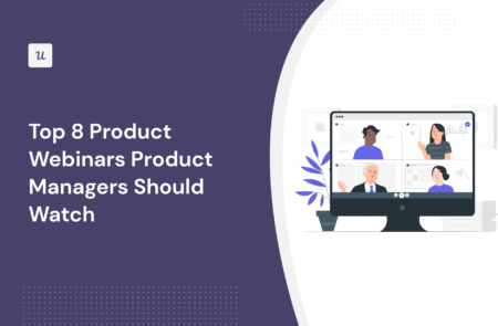 8 Best Product Webinars in 2024 and Beyond cover