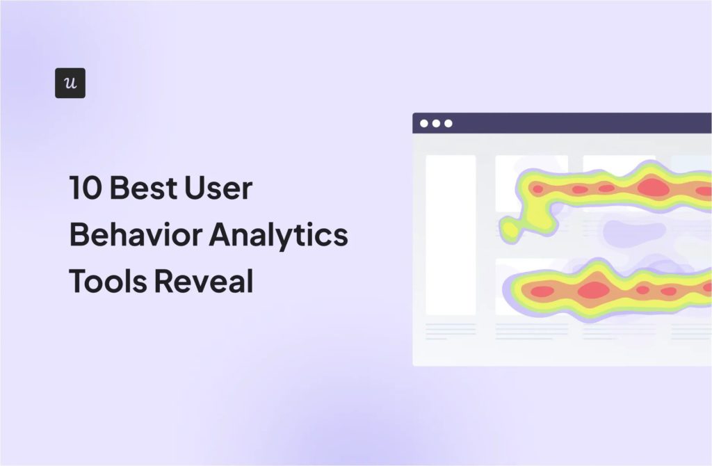 best-user-behavior-analytics tools