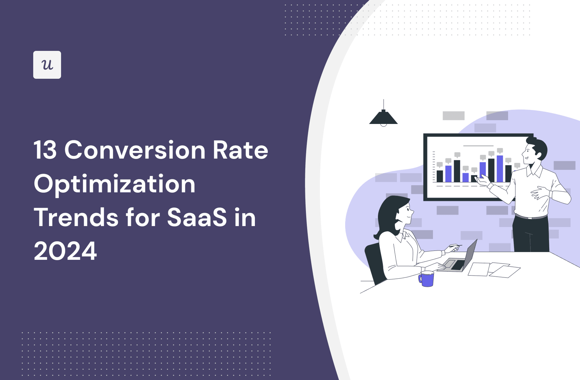 13 Conversion Rate Optimization Trends for SaaS in 2024 cover