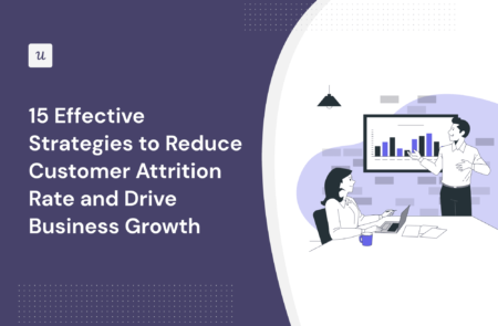 15 Effective Strategies to Reduce Customer Attrition Rate and Drive Business Growth cover