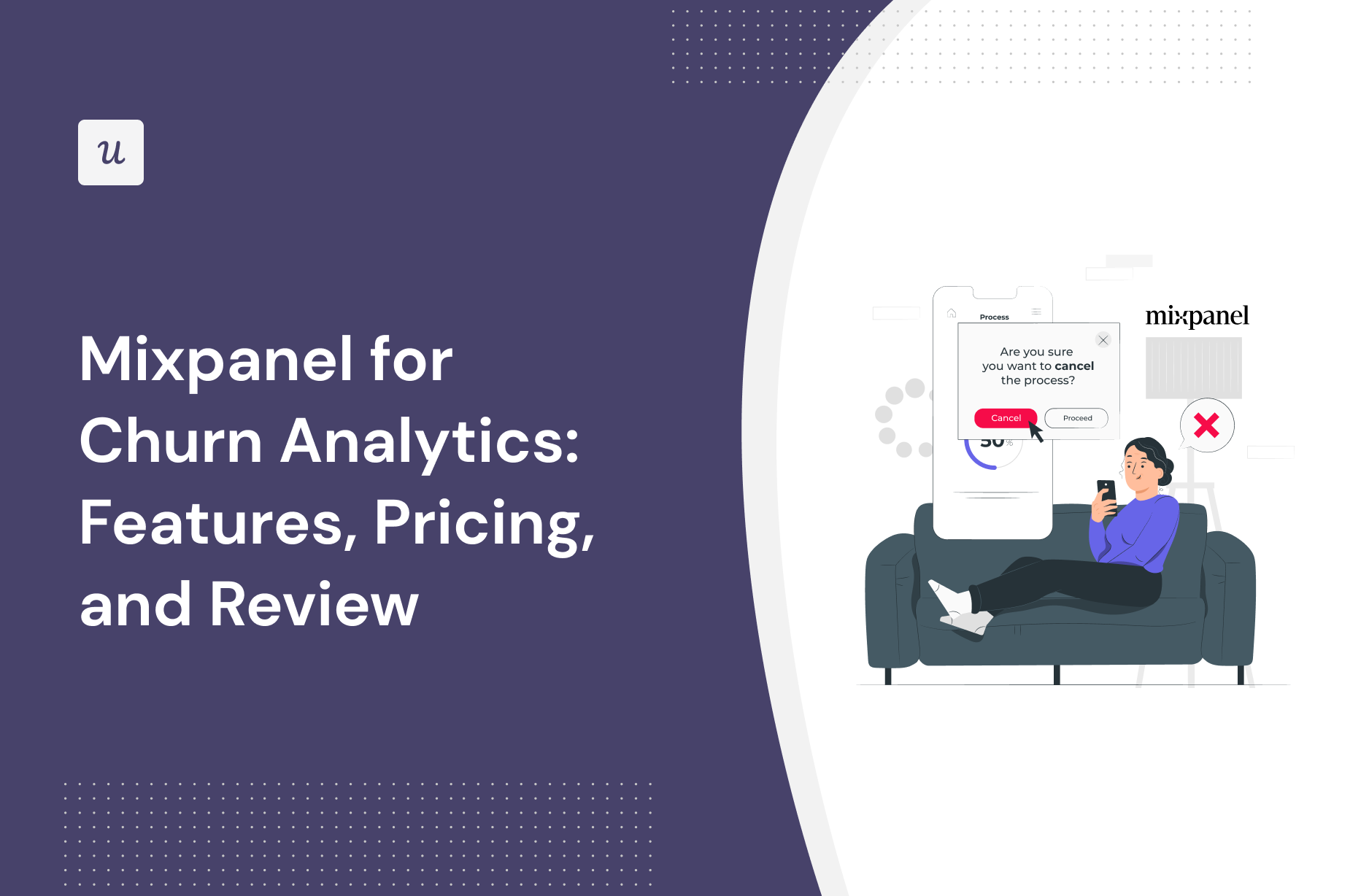 Mixpanel for Churn Analytics: Features, Pricing, and Review