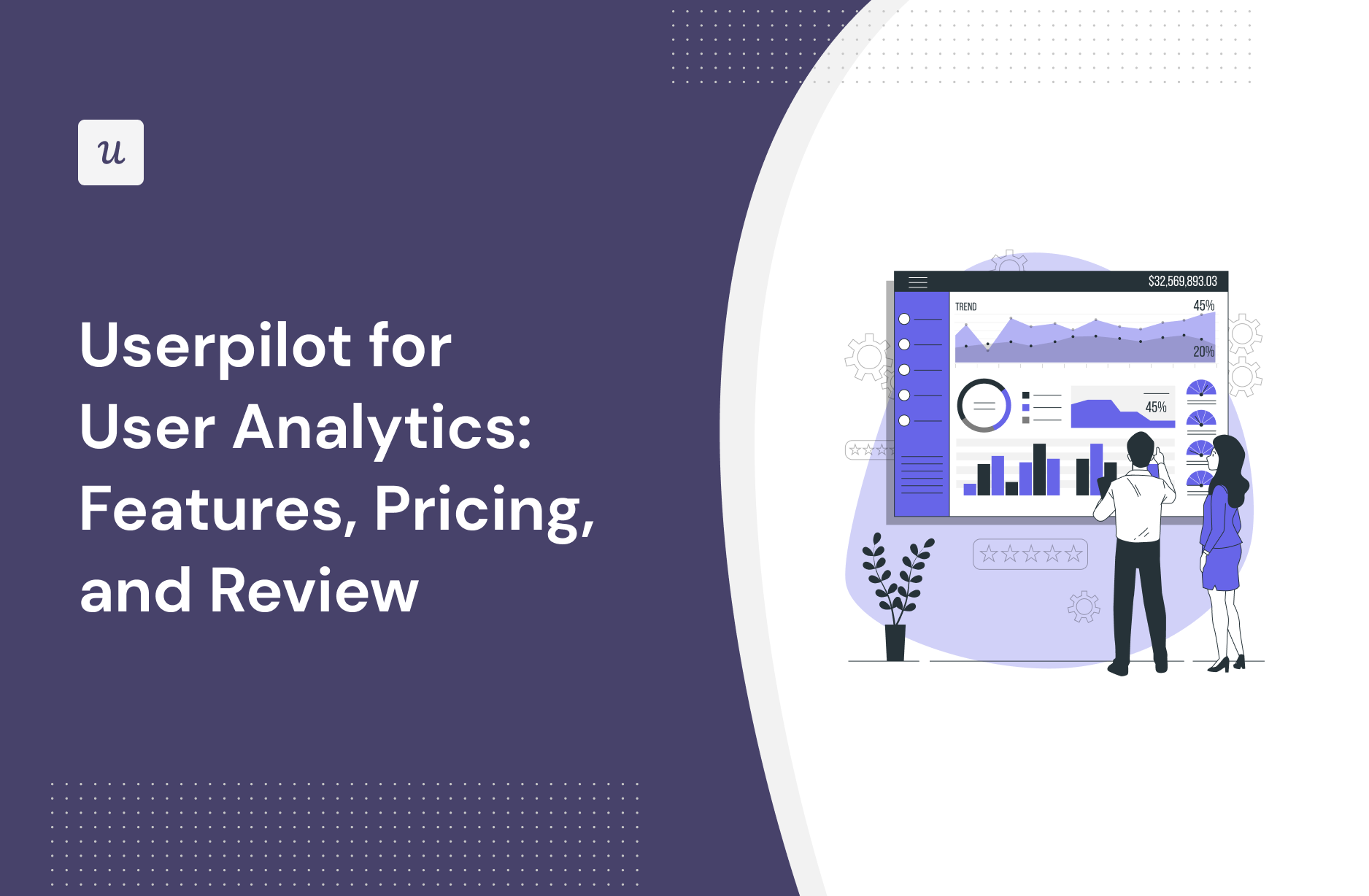 Userpilot for User Analytics: Features, Pricing, and Review