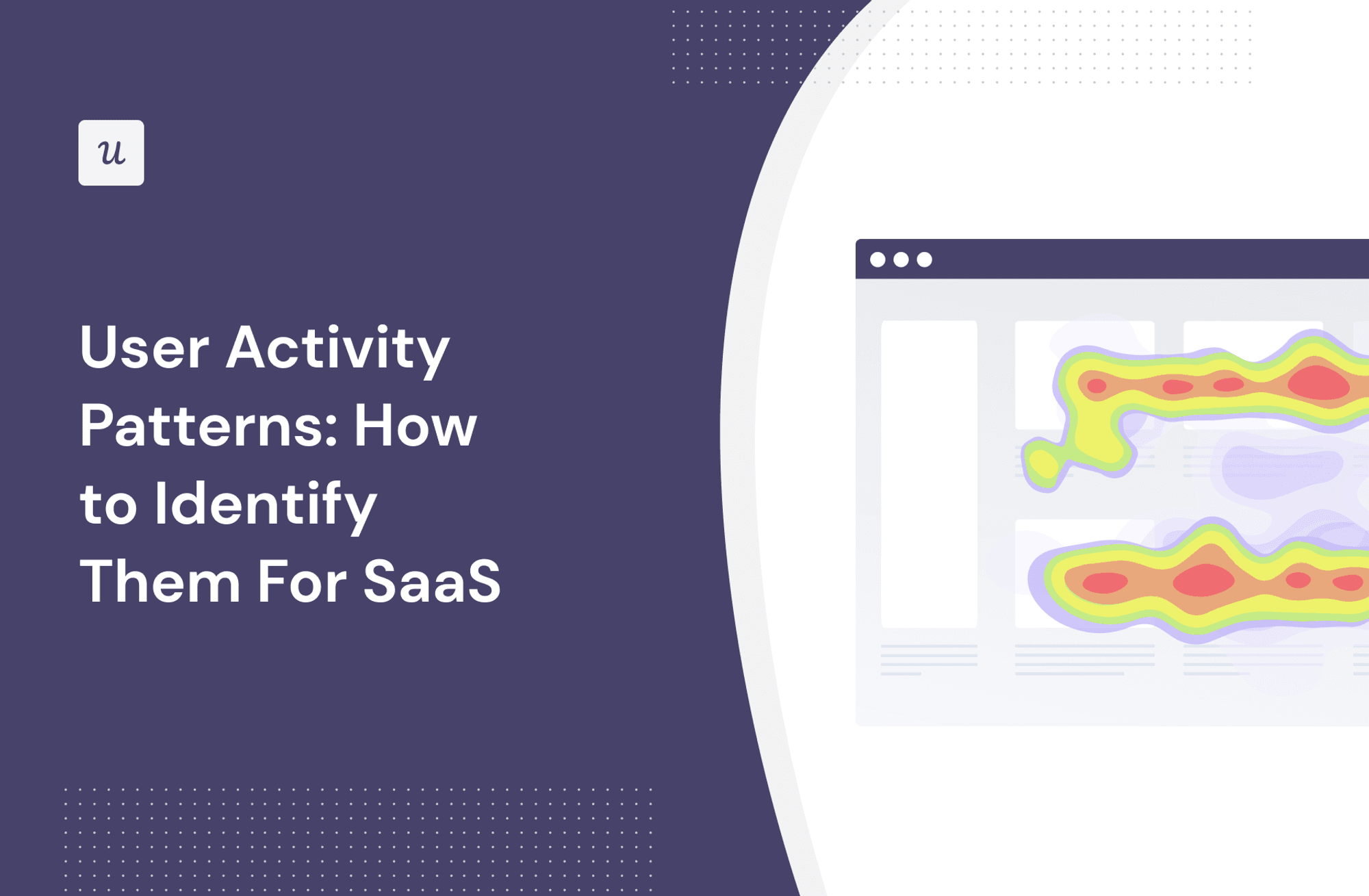 User Activity Patterns: How to Identify Them For SaaS cover