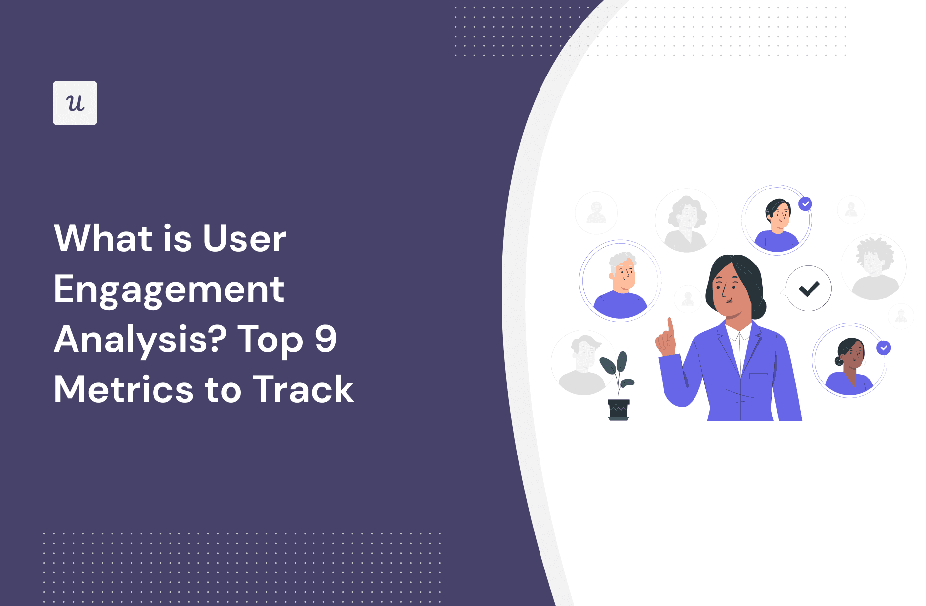 What is User Engagement Analysis? Top 9 Metrics to Track cover