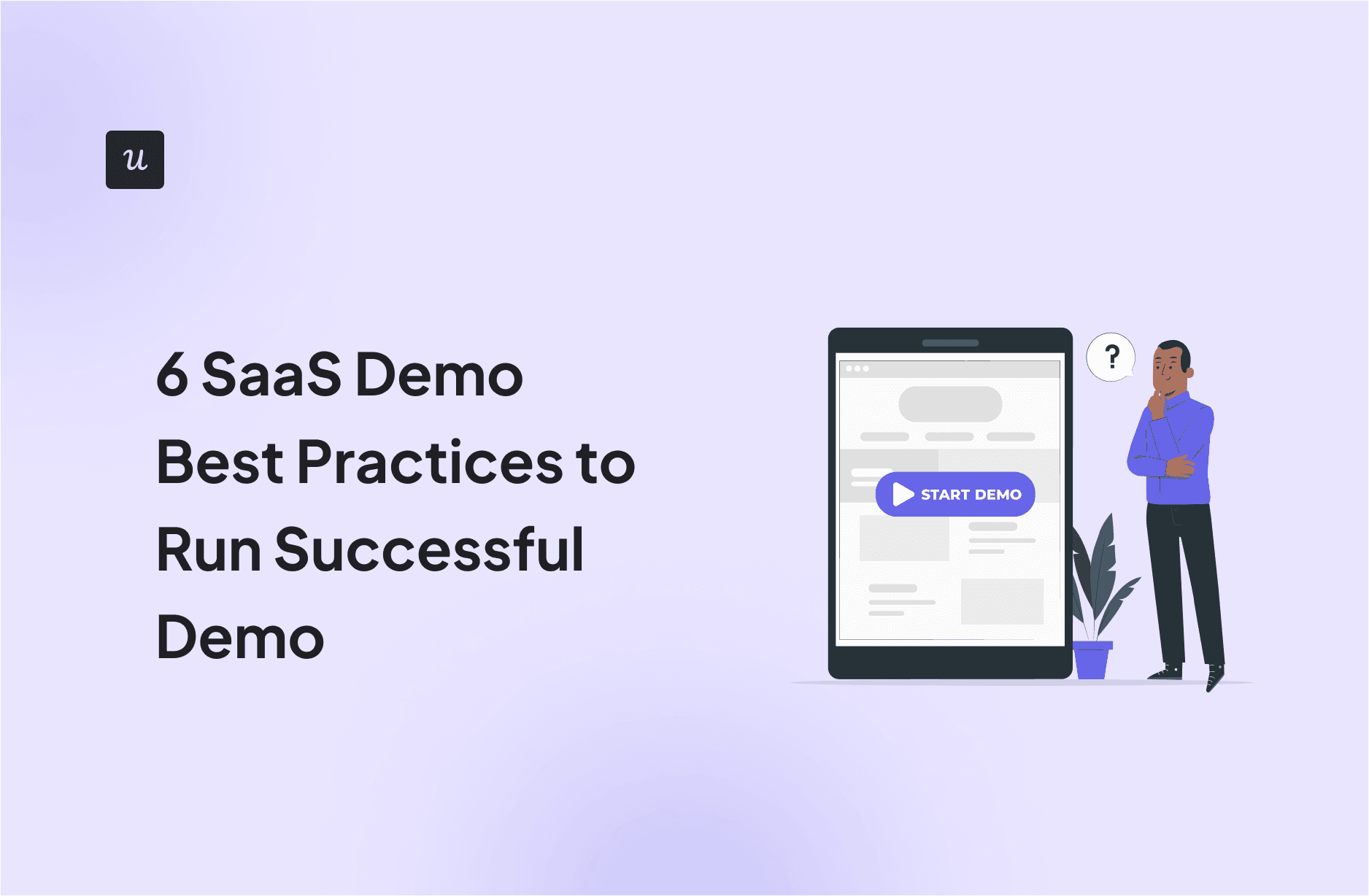6 SaaS Demo Best Practices to Run Successful Demo cover