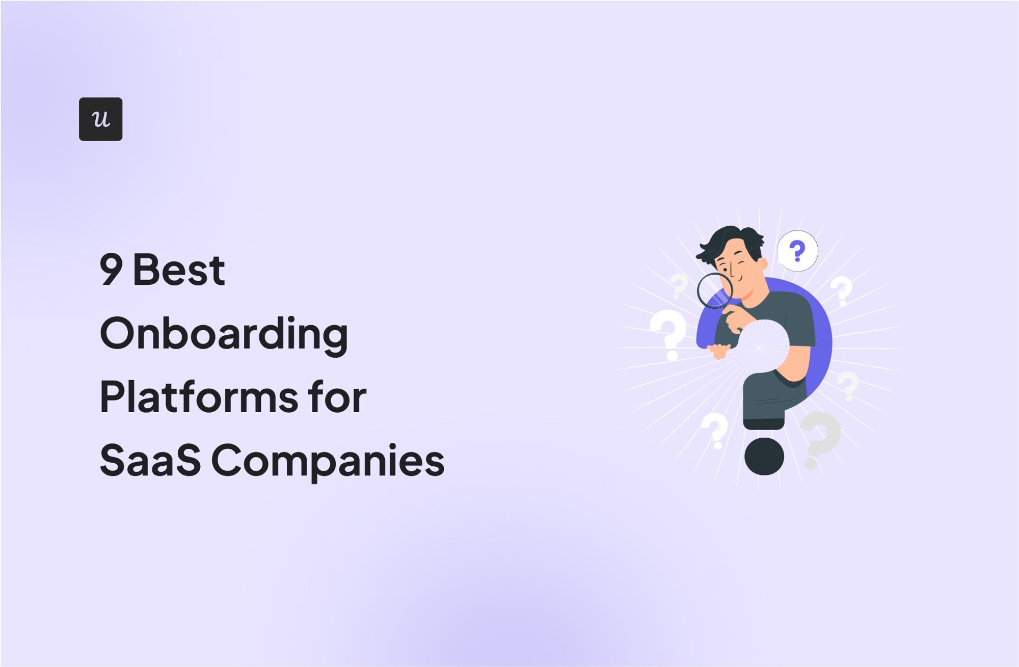 9 Best Onboarding Platforms for SaaS Companies cover