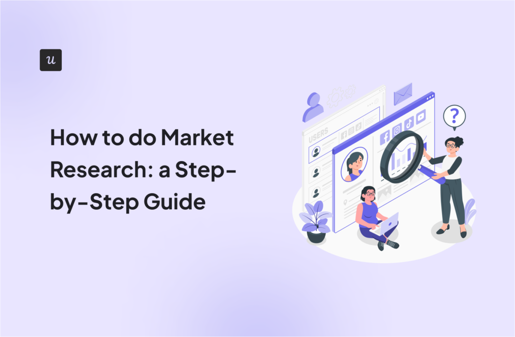 How to do Market Research: a Step-by-Step Guide - Thoughts about ...